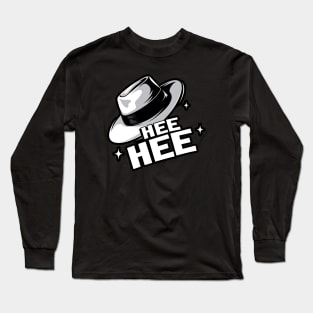 Hee Hee Fedora - Pop Music Long Sleeve T-Shirt